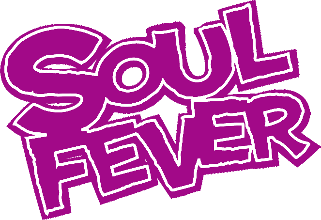 *** Soul-Fever ***